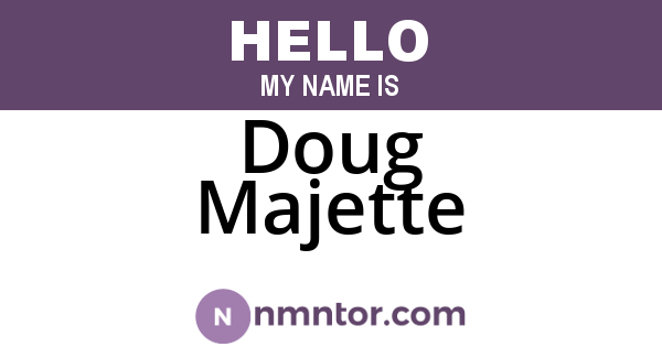 Doug Majette