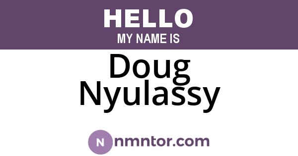 Doug Nyulassy