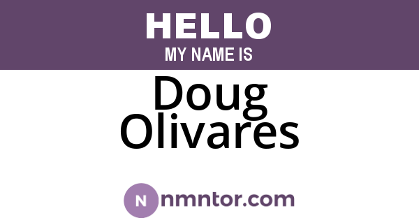 Doug Olivares