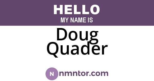 Doug Quader