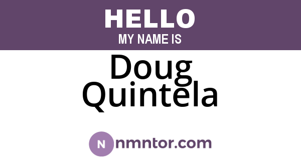 Doug Quintela