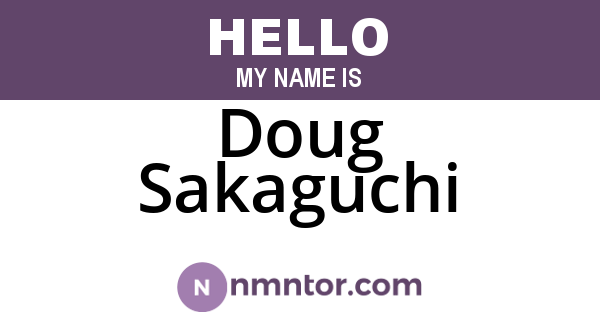 Doug Sakaguchi