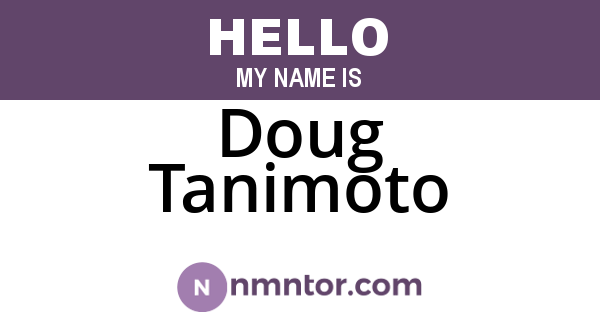 Doug Tanimoto