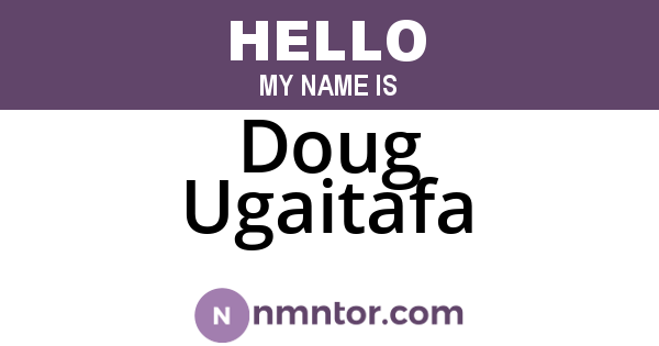Doug Ugaitafa