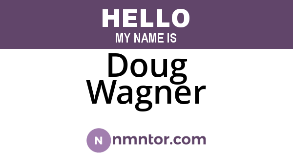 Doug Wagner