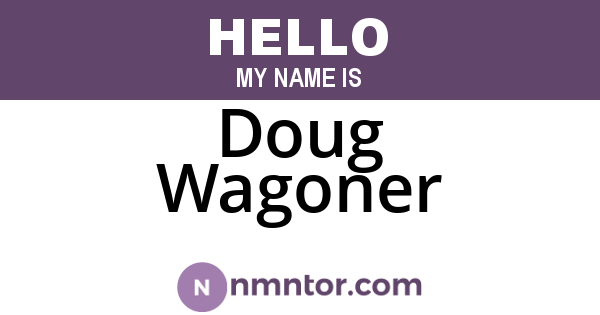 Doug Wagoner