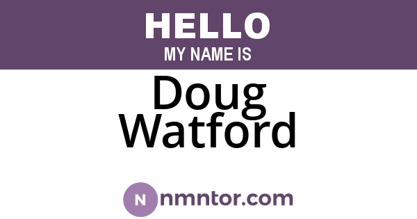 Doug Watford