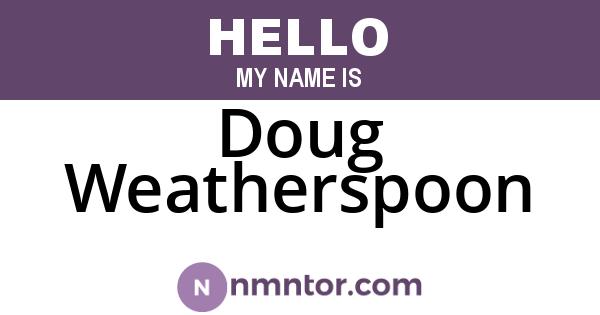 Doug Weatherspoon