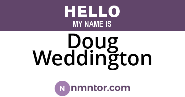 Doug Weddington
