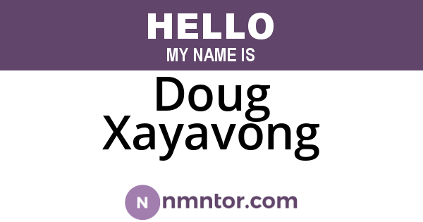 Doug Xayavong