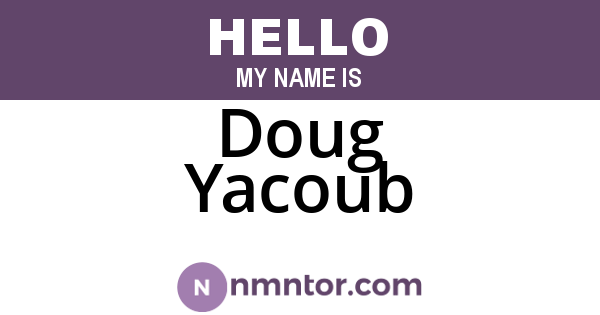 Doug Yacoub