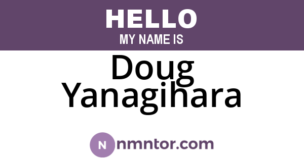 Doug Yanagihara