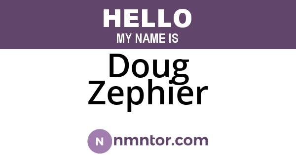Doug Zephier