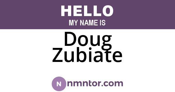Doug Zubiate