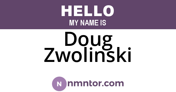 Doug Zwolinski