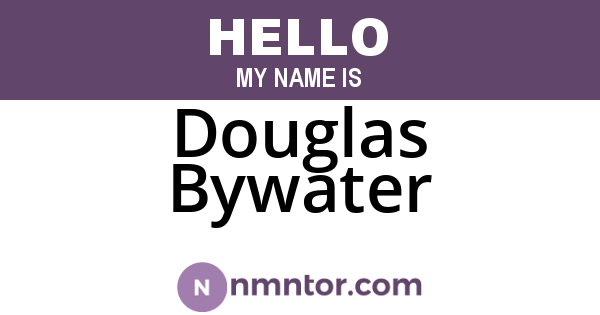 Douglas Bywater
