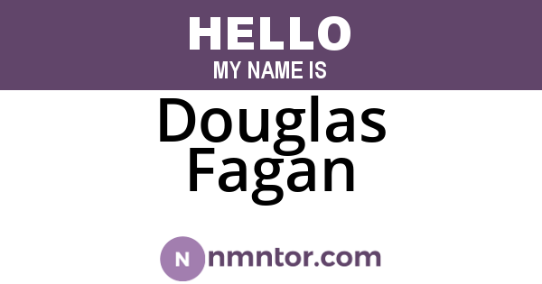 Douglas Fagan