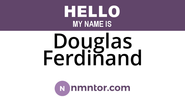 Douglas Ferdinand