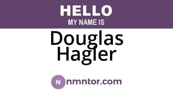 Douglas Hagler