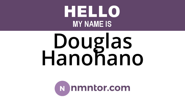 Douglas Hanohano