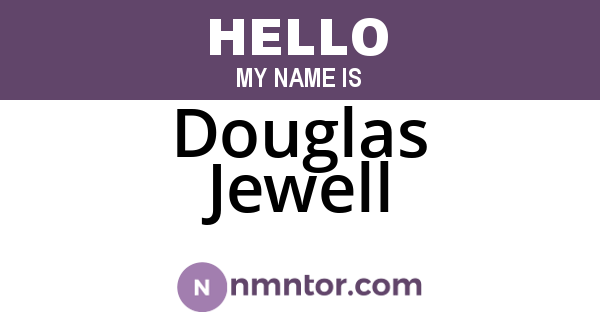 Douglas Jewell