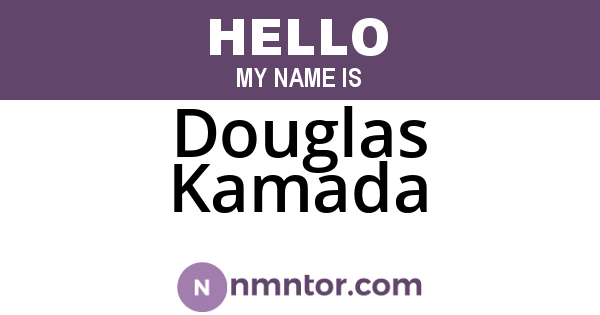 Douglas Kamada