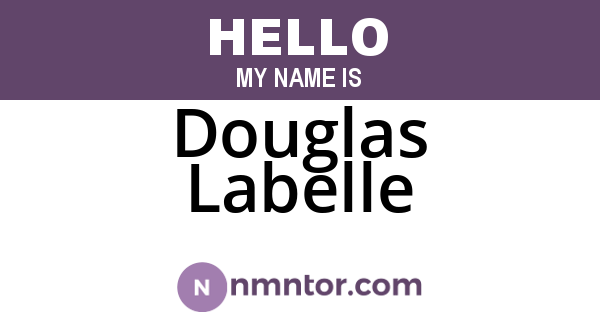 Douglas Labelle