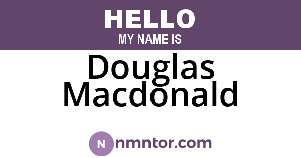 Douglas Macdonald
