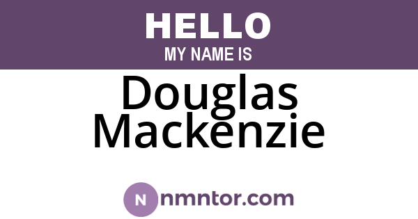 Douglas Mackenzie