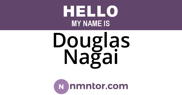 Douglas Nagai