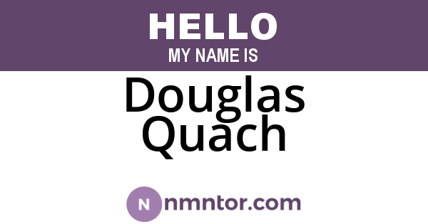 Douglas Quach