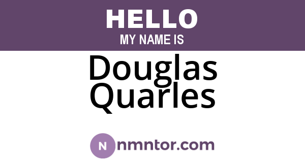 Douglas Quarles