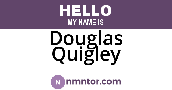 Douglas Quigley