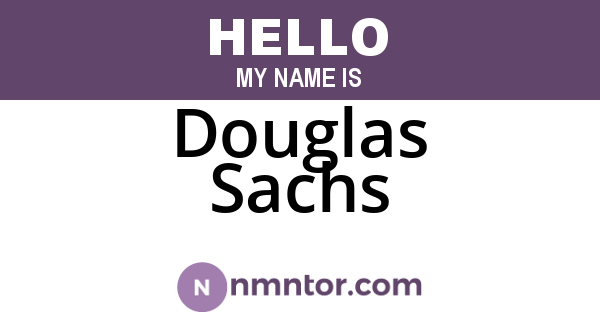 Douglas Sachs