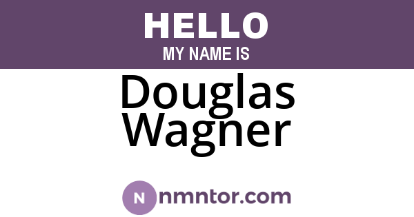 Douglas Wagner
