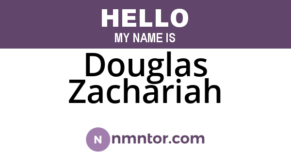 Douglas Zachariah