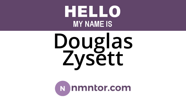Douglas Zysett
