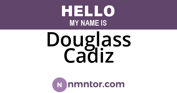 Douglass Cadiz
