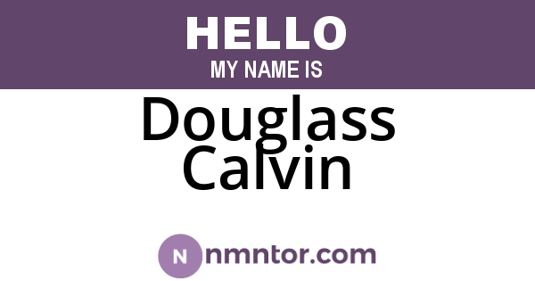 Douglass Calvin