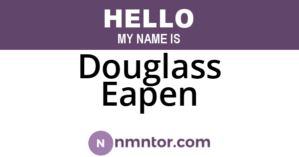 Douglass Eapen