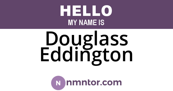 Douglass Eddington