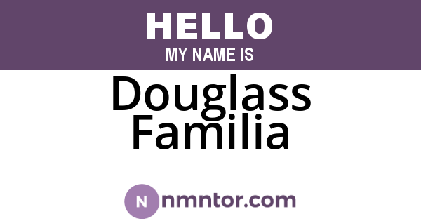 Douglass Familia