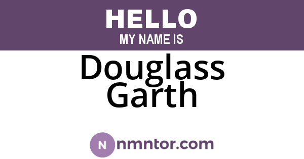 Douglass Garth