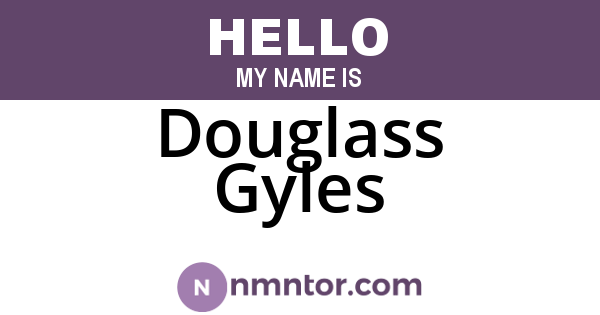 Douglass Gyles