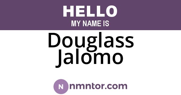 Douglass Jalomo