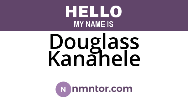 Douglass Kanahele