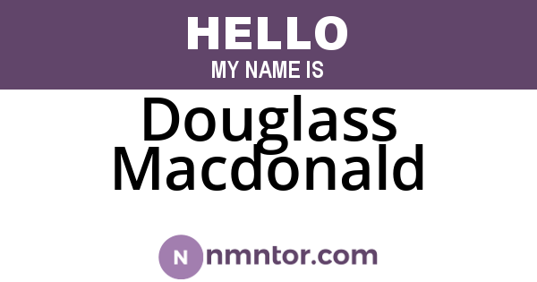 Douglass Macdonald