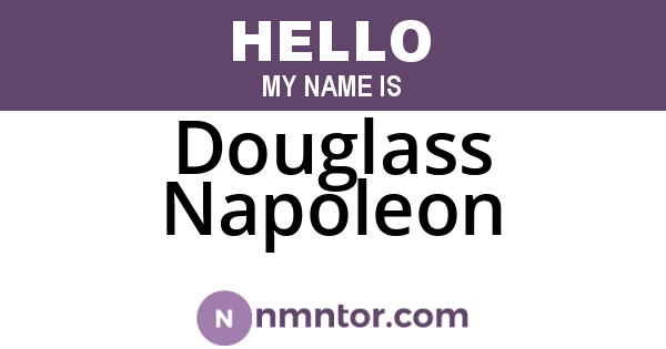 Douglass Napoleon