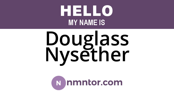 Douglass Nysether