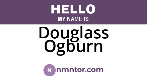 Douglass Ogburn